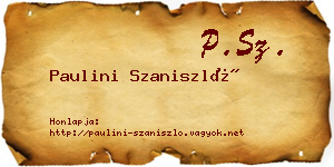 Paulini Szaniszló névjegykártya